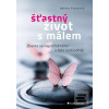 Šťastný život s málem (Helena Prausová) Šťastný život s málem (Helena Prausová)