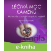 E-kniha Léčivá moc kamenů - Miroslav Procházka E-kniha Léčivá moc kamenů - Miroslav Procházka