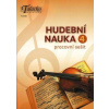 Talacko Editions Hudební nauka - pracovní sešit 4 Talacko Editions Hudební nauka - pracovní sešit 4