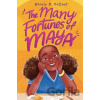 The Many Fortunes of Maya - Nicole D. Collier The Many Fortunes of Maya - Nicole D. Collier