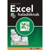 Excel haladóknak Excel haladóknak