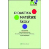 Didaktika mateřské školy - Zora Syslová Didaktika mateřské školy - Zora Syslová