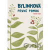 Bylinková první pomoc - Martin Ježek Bylinková první pomoc - Martin Ježek