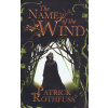 The Name of the Wind - Patrick Rothfuss The Name of the Wind - Patrick Rothfuss