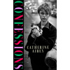 Confessions (Catherine Airey) Confessions (Catherine Airey)