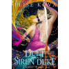 A Duet with the Siren Du… (Elise Kova) A Duet with the Siren Du… (Elise Kova)