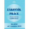 Zákonník práce s komentárom a judikatúrou platný od 1. januára 2019 - Kolektív Zákonník práce s komentárom a judikatúrou platný od 1. januára 2019 - Kolektív