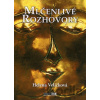 Mlčenlivé rozhovory - Helena Veličková Mlčenlivé rozhovory - Helena Veličková