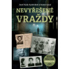 Nevyřešené vraždy - Galaš Radek. Kadeřábek Josef Káďa Nevyřešené vraždy - Galaš Radek. Kadeřábek Josef Káďa