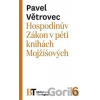 Hospodinův Zákon v pěti knihách Mojžíšových - Pavel Větrovec Hospodinův Zákon v pěti knihách Mojžíšových - Pavel Větrovec