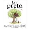 Len preto (Matthew McConaughey) Len preto (Matthew McConaughey)