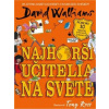 Najhorší učitelia na svete - Walliams David Najhorší učitelia na svete - Walliams David