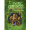 Drevený zámoček - Ruské ľudové rozprávky - Kolektív Drevený zámoček - Ruské ľudové rozprávky - Kolektív