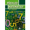 Přehled matematiky pro 2. stupeň ZŠ (Alena Řepíková)(Brožovaná) Přehled matematiky pro 2. stupeň ZŠ (Alena Řepíková)(Brožovaná)