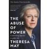 The Abuse of Power The Abuse of Power