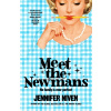Meet the Newmans Meet the Newmans