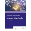 Dynamický nákupný systém (Ľubomír Púček; Adriana Hrivnáčiková) Dynamický nákupný systém (Ľubomír Púček; Adriana Hrivnáčiková)
