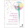 První pomoc pro vysoce citlivé - Asa Saga Hammarstedt První pomoc pro vysoce citlivé - Asa Saga Hammarstedt