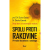 Spolu proti rakovine - prof. Dr. Gustav Dobos, Dr. Sherko Kümmel Spolu proti rakovine - prof. Dr. Gustav Dobos, Dr. Sherko Kümmel
