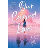 Our Cursed Love (Julie Abe) Our Cursed Love (Julie Abe)