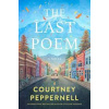 The Last Poem - Courtney Peppernell, Simon & Schuster Australia The Last Poem - Courtney Peppernell, Simon & Schuster Australia