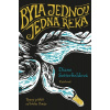 Byla jednou jedna řeka Byla jednou jedna řeka