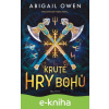 E-kniha Kruté hry bohů - Abigail Owen E-kniha Kruté hry bohů - Abigail Owen