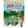 101 tipov pre všetkých ako prežiť v prírode (2. vyd.) - 101 tipov pre všetkých ako prežiť v prírode (2. vyd.) -