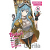 Bofuri: I Don't Want to Get Hurt, so I'll Max Out My Defense., Vol. 6 (light novel) - Andrew Cunningham, Yuumikan Yuumikan, KOIN KOIN Bofuri: I Don't Want to Get Hurt, so I'll Max Out My Defense., Vol. 6 (light novel) - Andrew Cunningham, Yuumikan Yuumikan, KOIN KOIN