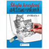 Škola kreslení – stínování – zvířata 1 Škola kreslení – stínování – zvířata 1
