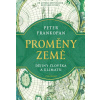 Proměny Země - Peter Frankopan Proměny Země - Peter Frankopan