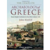 Complete Archaeology of Greece - J. Bintliff Complete Archaeology of Greece - J. Bintliff