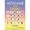 Háčkované minifigurky - Lenka Bednářová Háčkované minifigurky - Lenka Bednářová