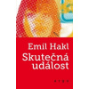 Skutečná událost - Hakl Emil Skutečná událost - Hakl Emil