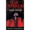Hadí zámek - Bram Stoker Hadí zámek - Bram Stoker