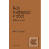 Kdo rozkazuje v obci (Mario Vegetti) Kdo rozkazuje v obci (Mario Vegetti)