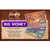 GaleForce Nine Firefly: The Game - Big Money GaleForce Nine Firefly: The Game - Big Money