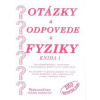 Otázky a odpovede z fyziky - kolektív Otázky a odpovede z fyziky - kolektív