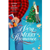 A Very Merry Bromance (Brožovaná) A Very Merry Bromance (Brožovaná)