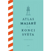 Atlas majáků na konci světa - González Macías Atlas majáků na konci světa - González Macías