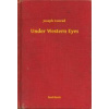 Under Western Eyes Under Western Eyes