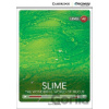 Slime: the Wonderful World of Mucus Low Intermediate Book with Online Access Slime: the Wonderful World of Mucus Low Intermediate Book with Online Access