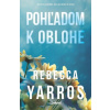 Pohľadom k oblohe (Rebecca Yarros)(Pevná) Pohľadom k oblohe (Rebecca Yarros)(Pevná)