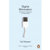 Digital Minimalism Digital Minimalism