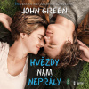 Hvězdy nám nepřály – 2. vydání - John Green - online doručenie Hvězdy nám nepřály – 2. vydání - John Green - online doručenie