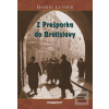 Z Prešporka do Bratislav… (Daniel Luther) Z Prešporka do Bratislav… (Daniel Luther)