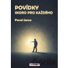 Povídky skoro pro každého - Pavel Jansa Povídky skoro pro každého - Pavel Jansa