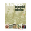 Vojenská kronika - Slovensko - Vladimír Segeš Vojenská kronika - Slovensko - Vladimír Segeš