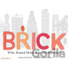 Brick - Joshua David Stein Brick - Joshua David Stein
