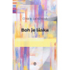 Boh je láska - Chiara Lubichová Boh je láska - Chiara Lubichová